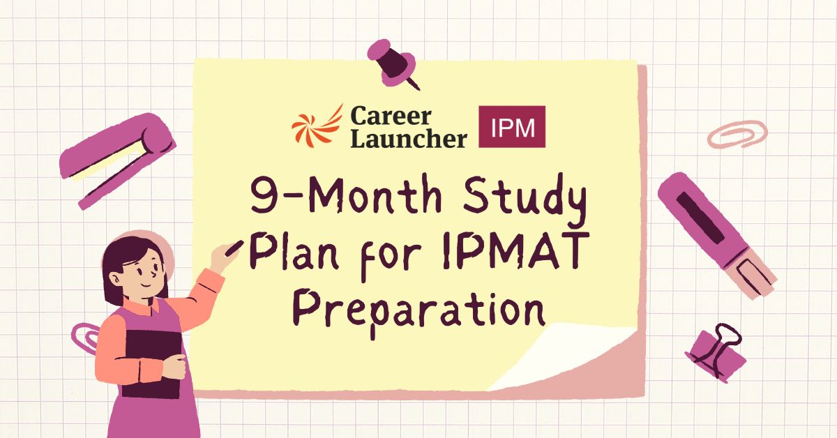 9-Month Study Plan for IPMAT 2026 Preparation