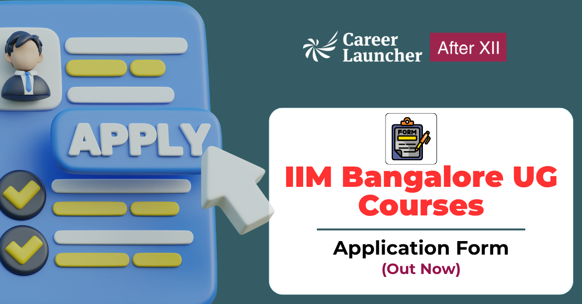 IIMB UG Program Application Form 2026 (Out Now)