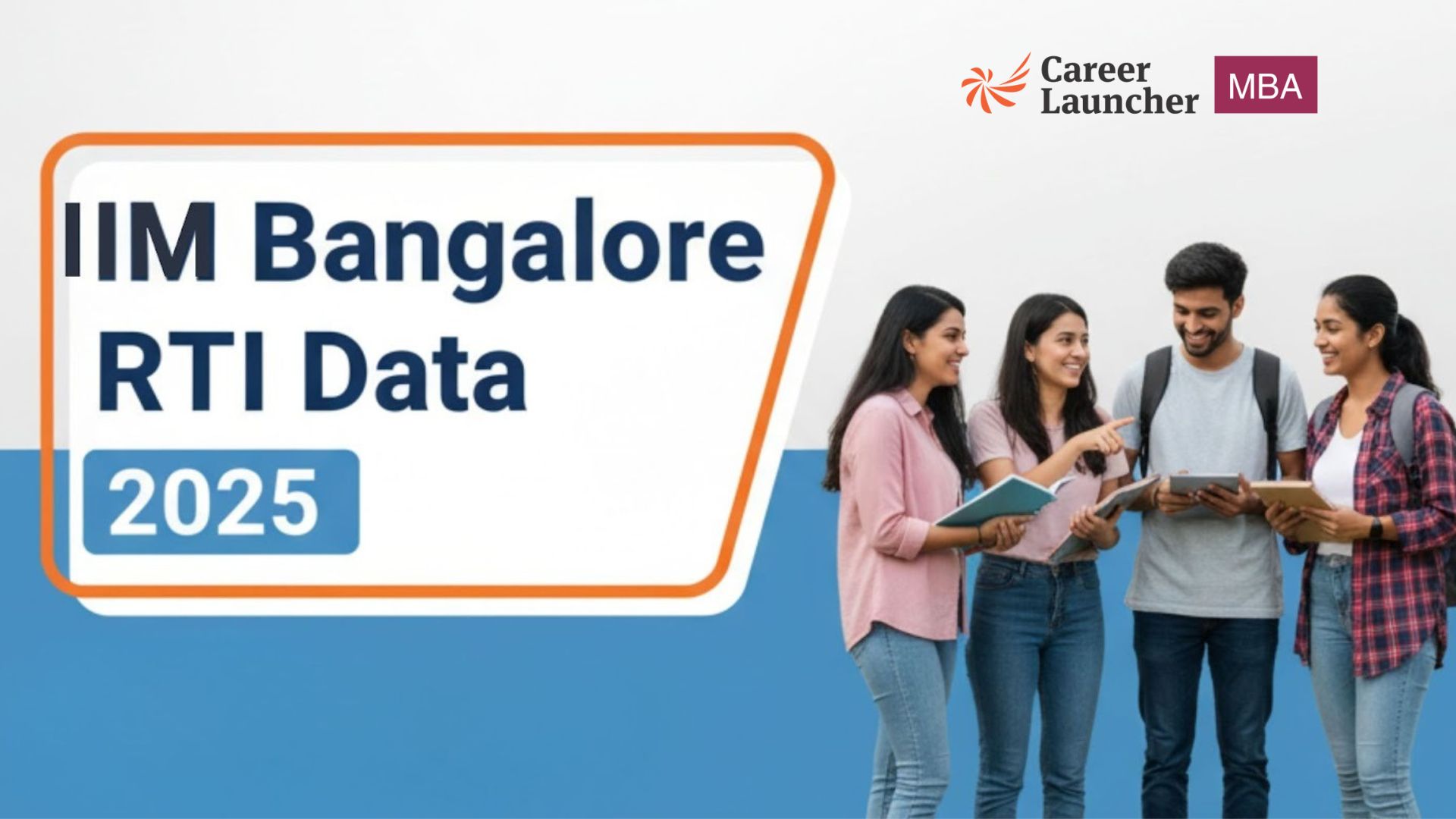 What IIM Bangalore Core PGP RTI Data 2025 Reveals About Real Cutoffs, PI Insights And Final Selection!