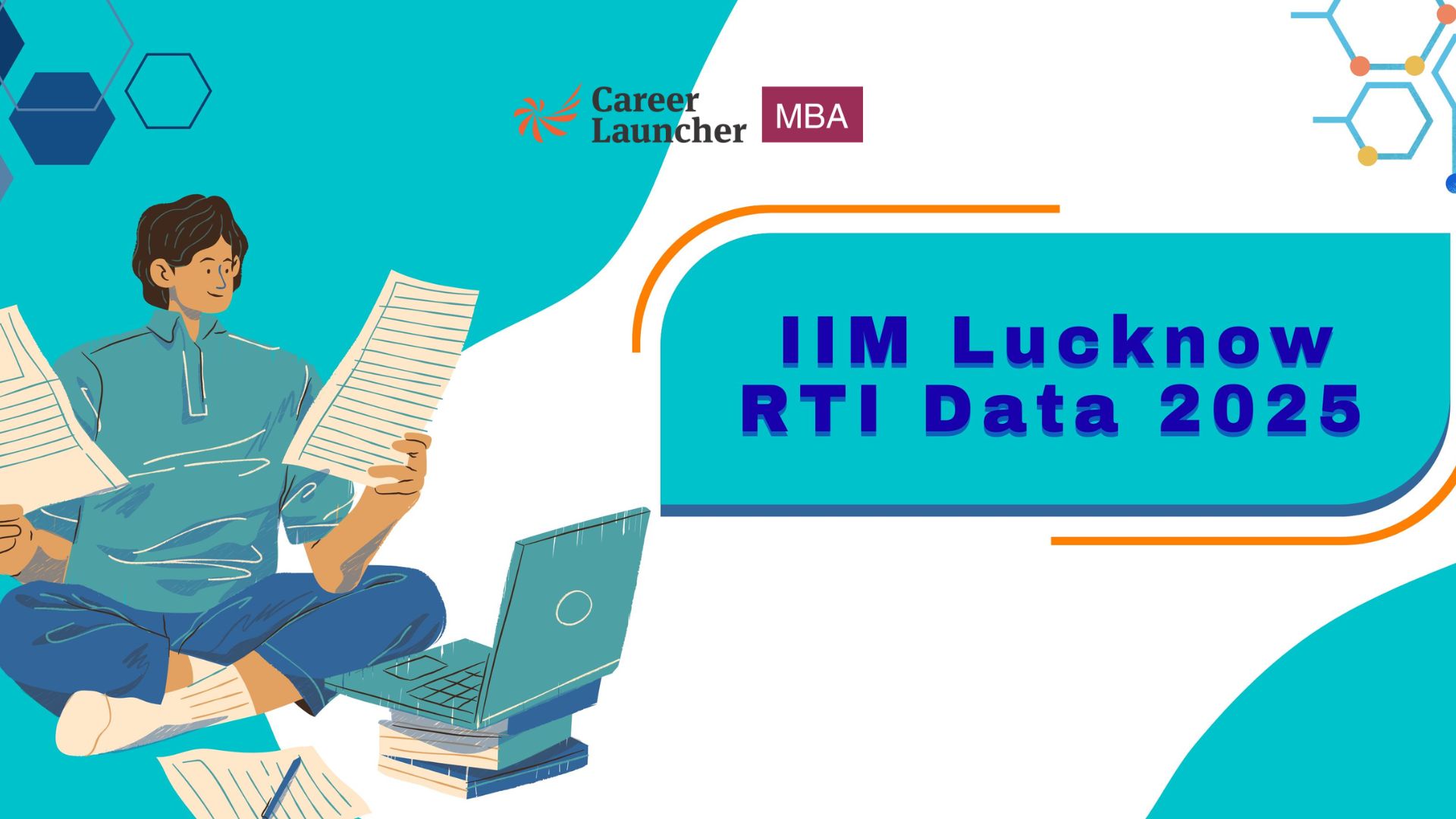 IIM Lucknow RTI Data 2025: Sectional Cut-Offs, PI Cut-Offs And Class Profiles