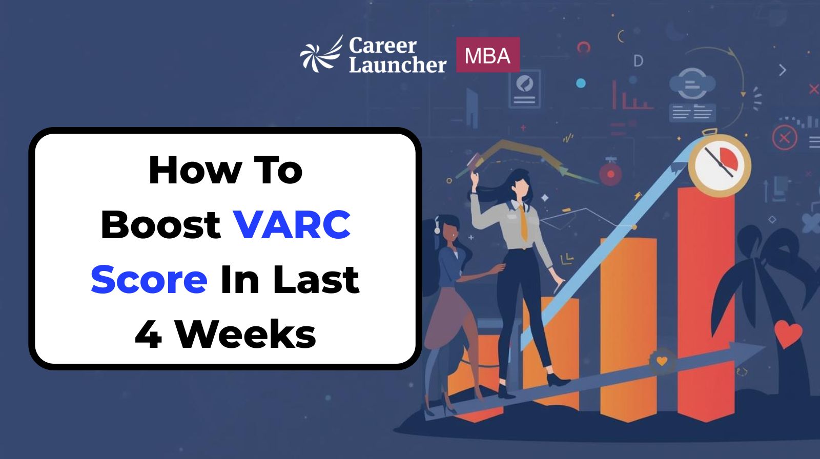 CAT VARC 30 Days Preparation Strategy: Study Plan & Expert Tips