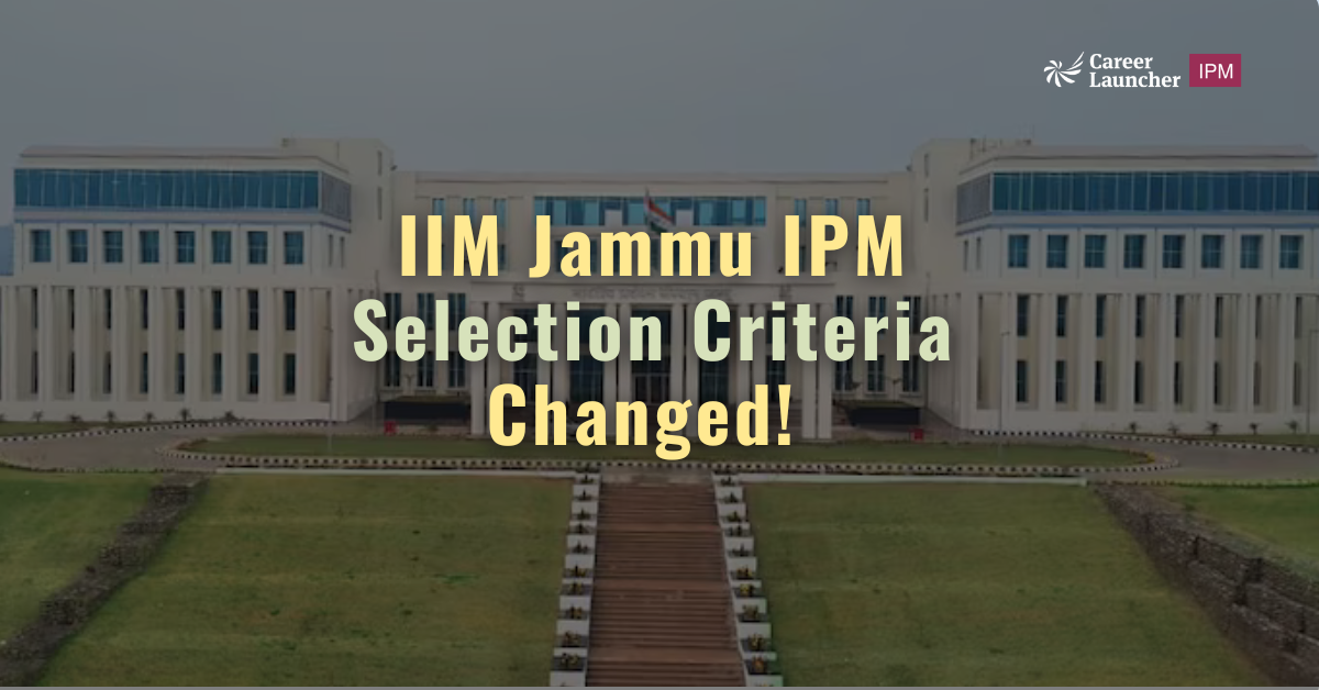 IIM Jammu 2026 Selection Criteria Changed