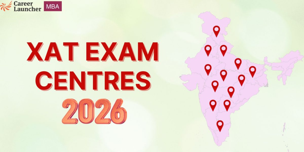 XAT Exam Centres 2026: Complete List of Test Cities & Centre Allotment Process