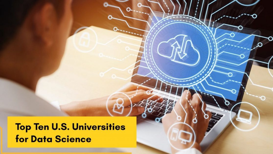 Top 10 US Universities to Launch Your Data Science Career