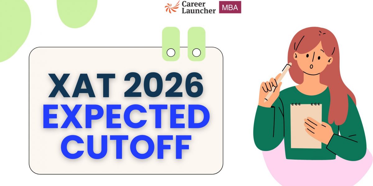XAT 2026 Expected Cutoff: Section-wise & Institute-wise Analysis