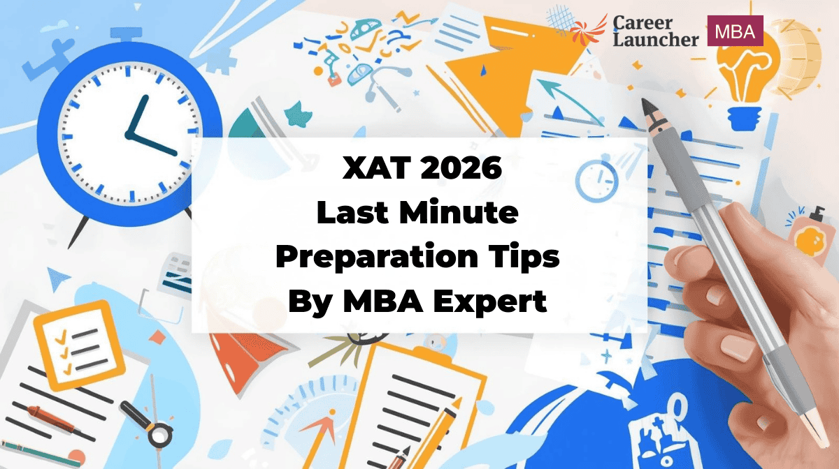 MBA Expert Warns: Most Students Miss This XAT 2026 Last-Minute Preparation Secret…