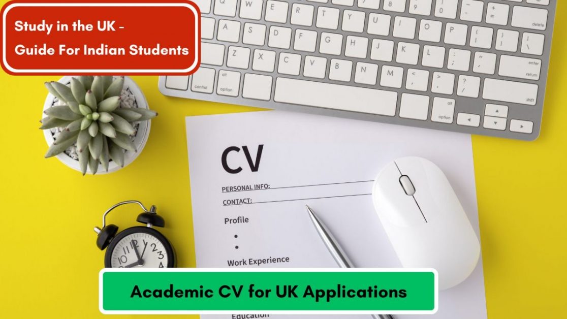 Academic CV for UK Applications: What Universities Expect