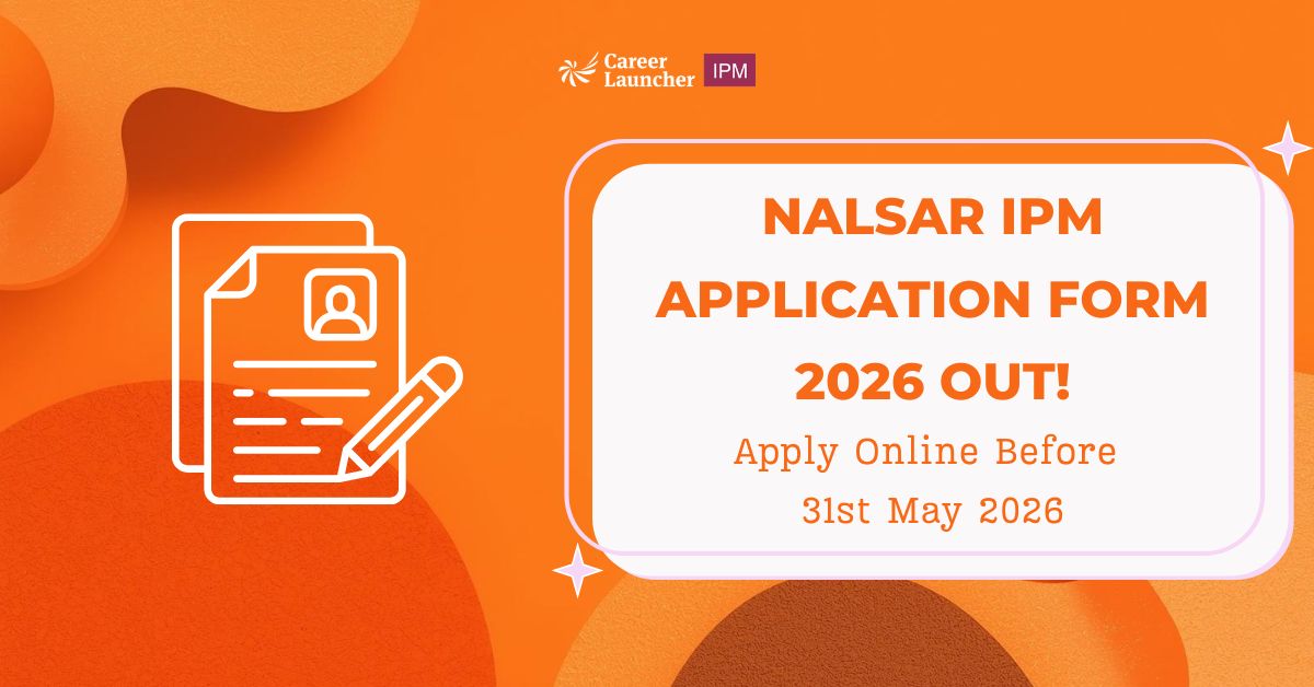 NALSAR IPM Application Form 2026 Out – Apply Online Before 31st May 2026