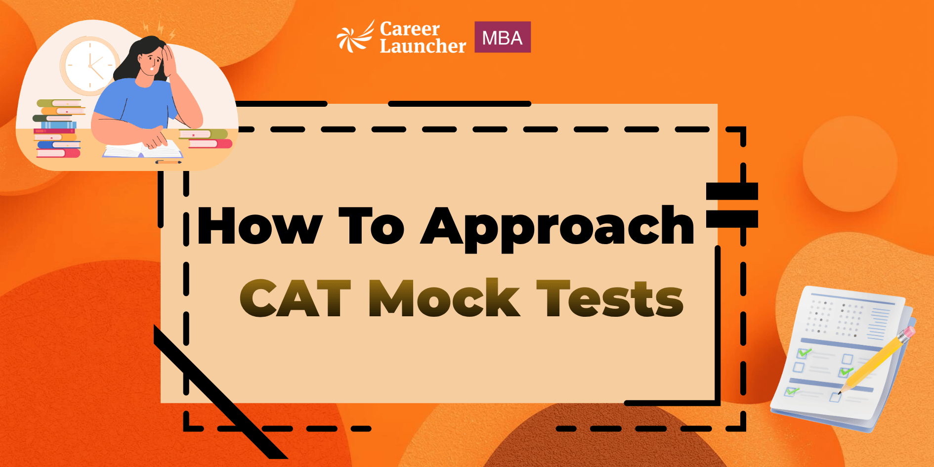 Stop Just Taking CAT Mocks – Here’s How to Actually Make Them Count
