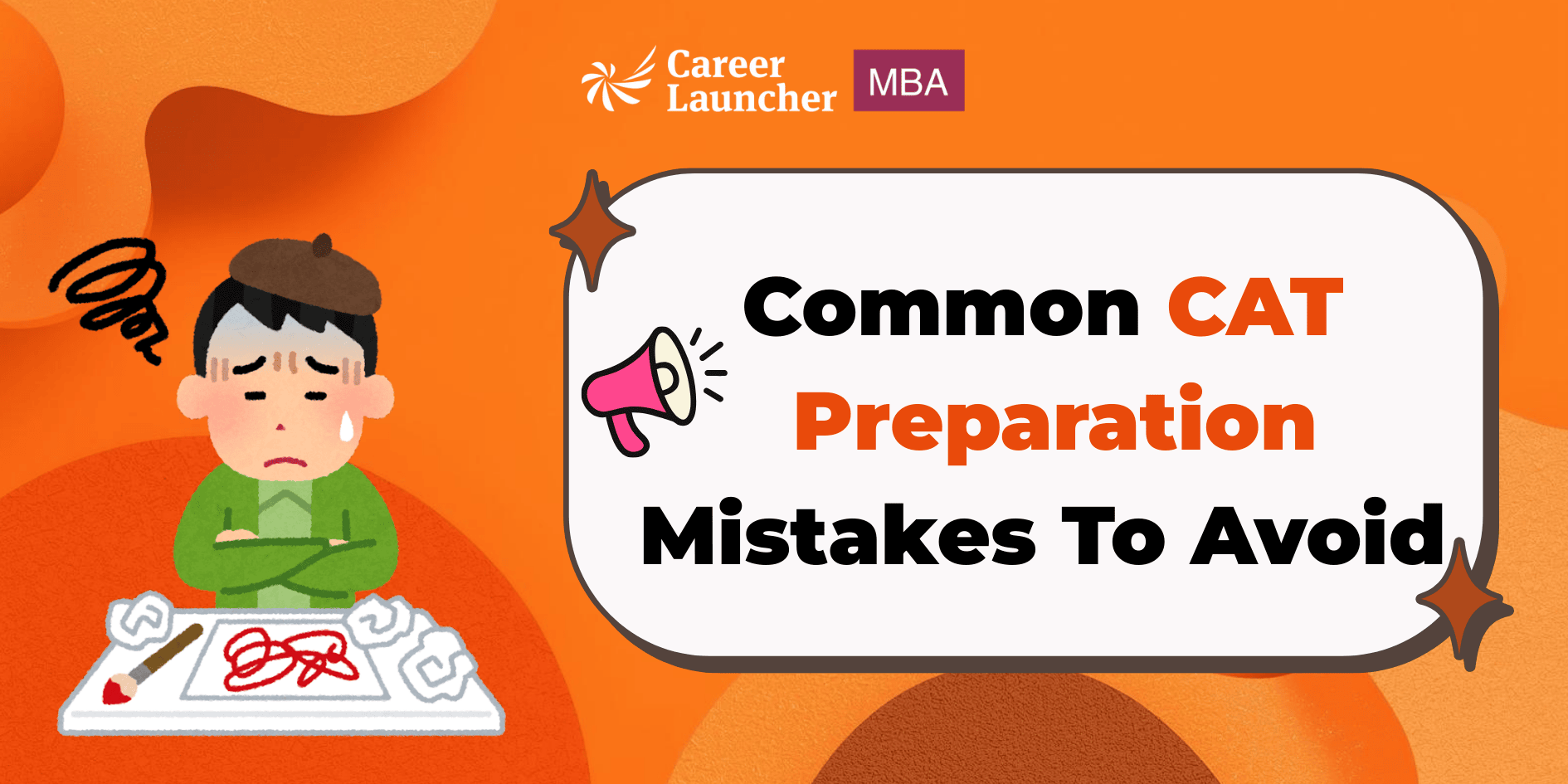 10 CAT Preparation Mistakes That Can Cost Students Their IIM Seat