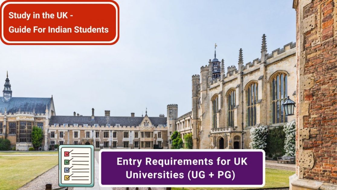 Entry Requirements for UK Universities (UG + PG) for Indian Students (2026)