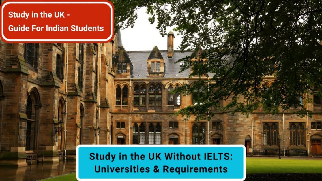 UK Universities that Offer IELTS Waiver 