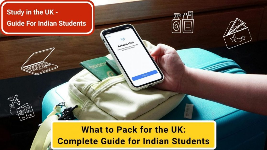 What to Pack for the UK: The Ultimate Checklist for Indian Students (2026)