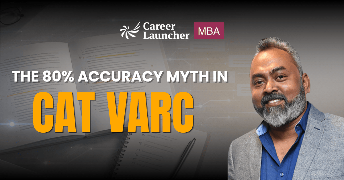 The 80% Accuracy Myth in CAT VARC (And Why is it Killing Your Score)