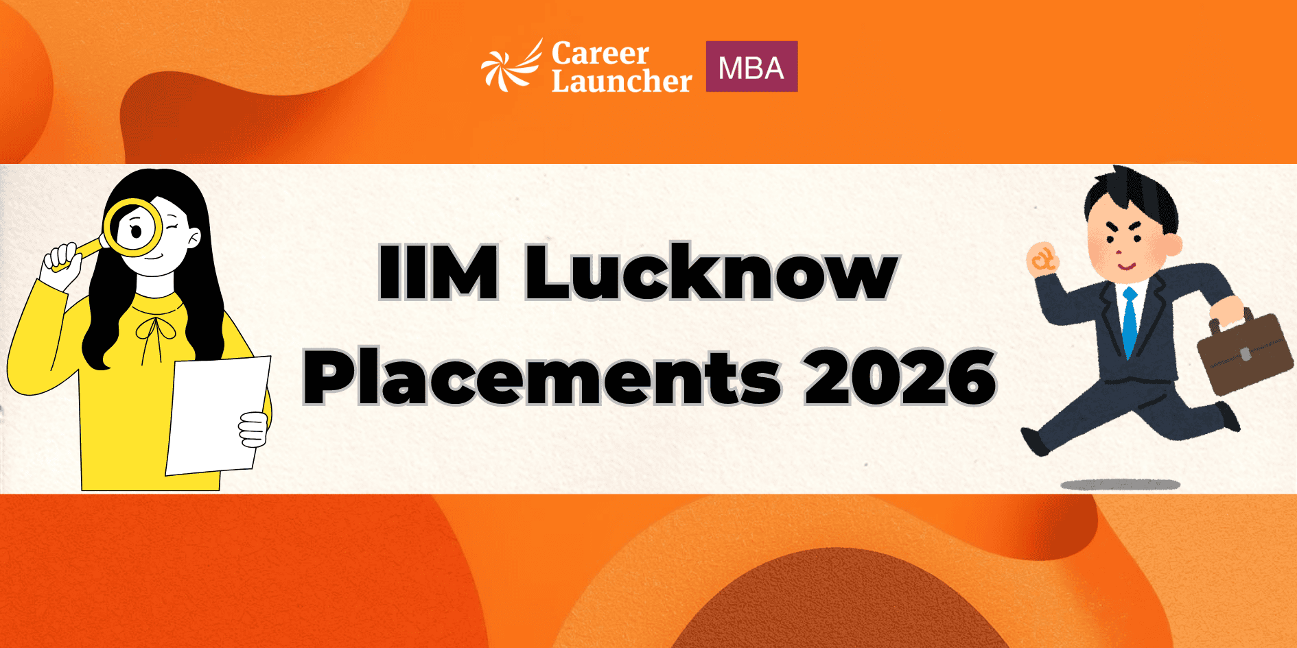 IIM Lucknow Final Placement 2026: ₹1 Crore Highest CTC, 559 Students Placed