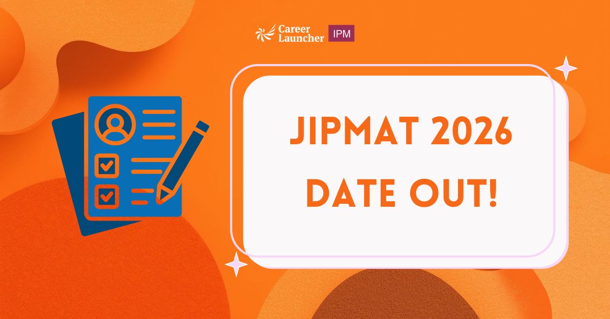 JIPMAT 2026 Exam Date Out: Registrations Open, Exam on 07 June 2026