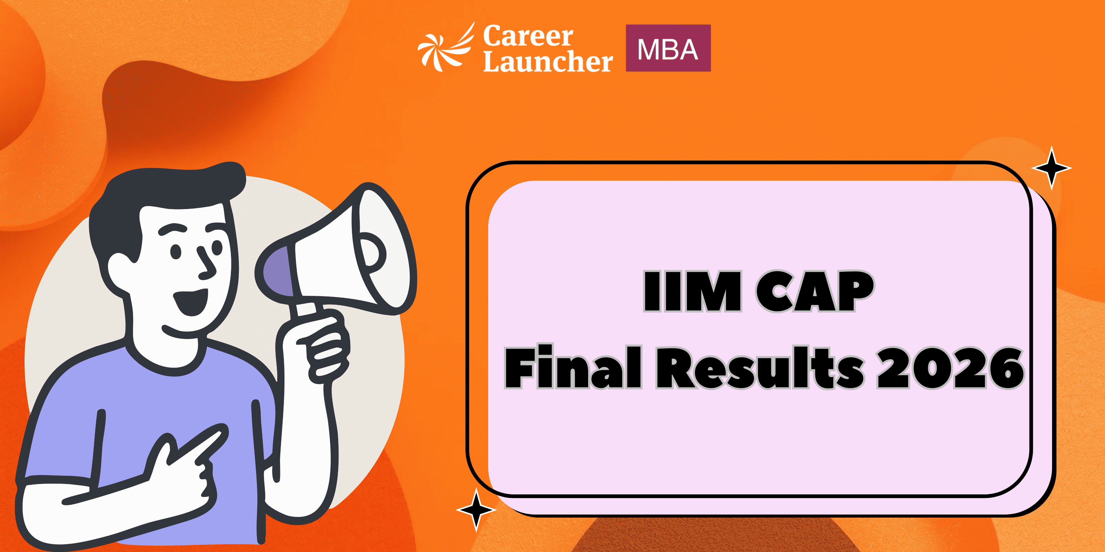 IIM CAP Final Results 2026 (Soon) Merit List And Waitlist Movement