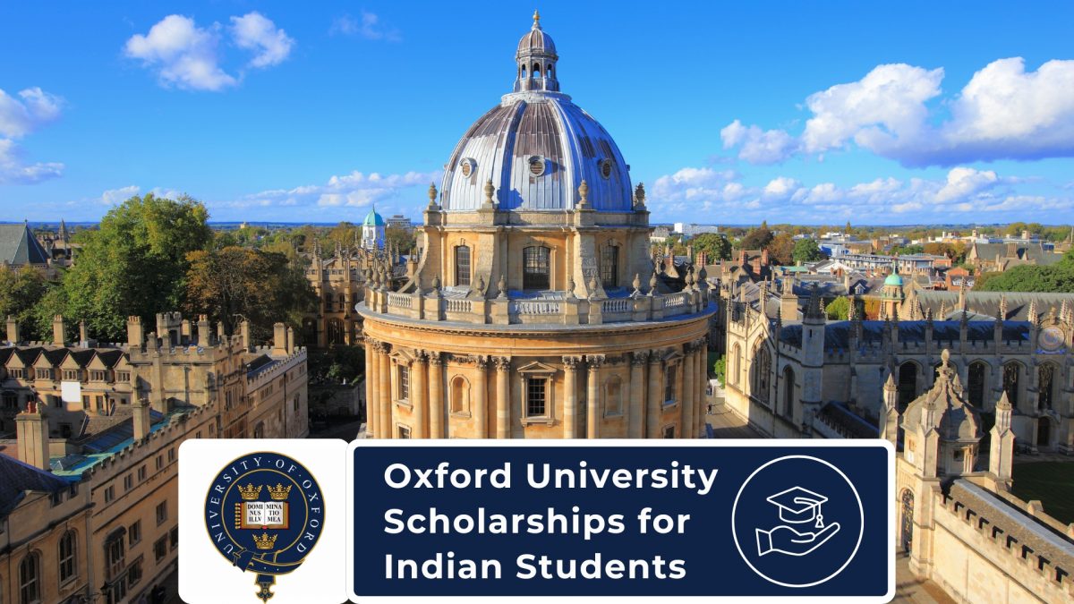 Oxford University Scholarships for Indian Students: The Complete Guide (2026)