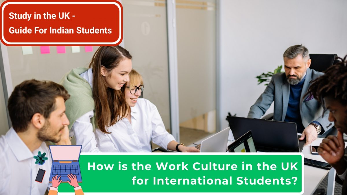 UK Work Culture for International Students: How to Adapt & Succeed 