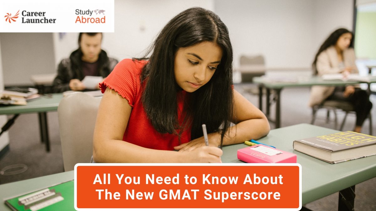 What is a GMAT Superscore? How Can the New Scoring System Improve Your GMAT Profile?
