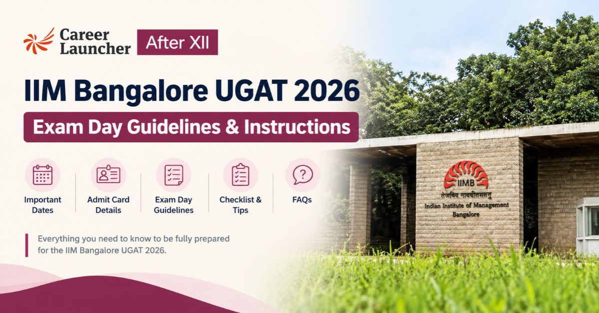 IIM Bangalore UGAT Exam Day Guidelines & Instructions